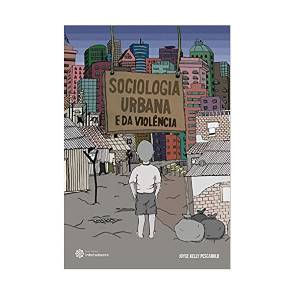 Sociologia urbana e da violência